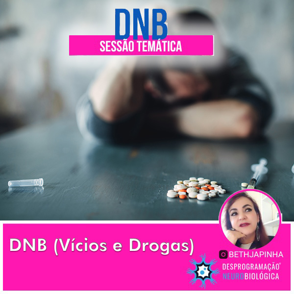 DNB (Vícios e Drogas)