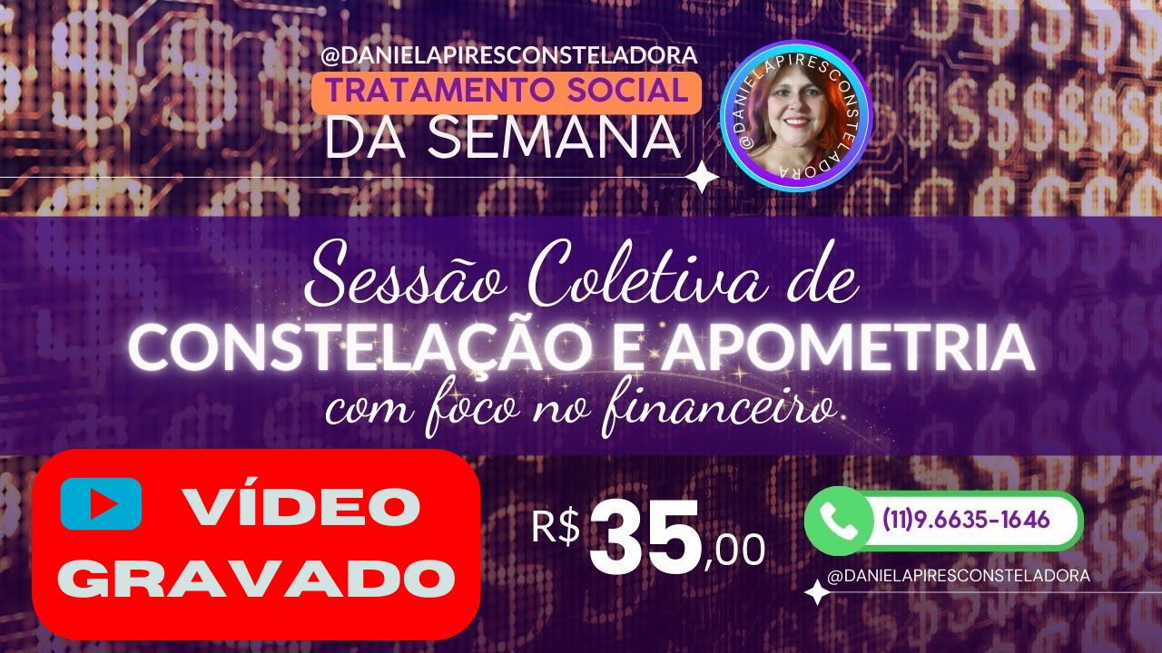 Tratamento Social: Constelação Familiar com Apometria para Destravar o Financeiro