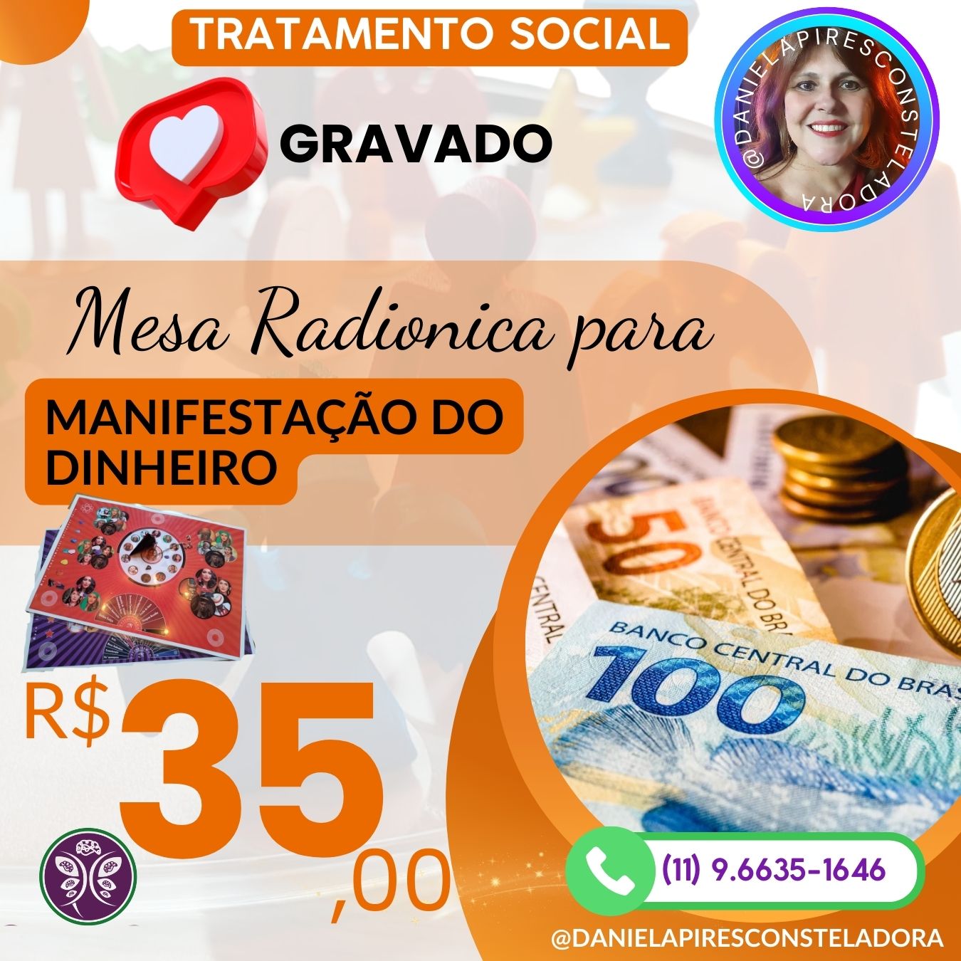 Tratamento Social: Manifeste Dinheiro