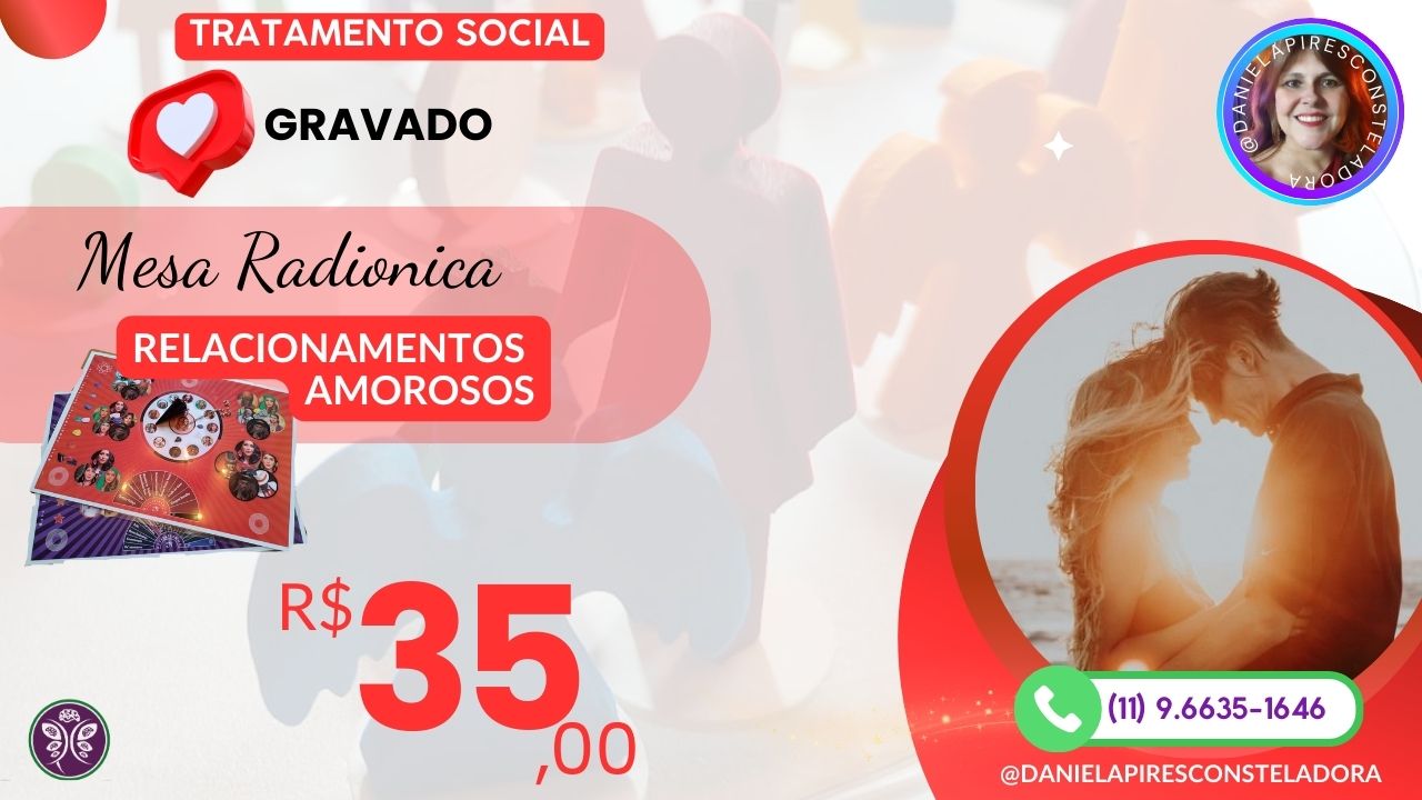 Tratamento Social: Mesa Radiônica Grande Fraternidade Terra para Relacionamentos